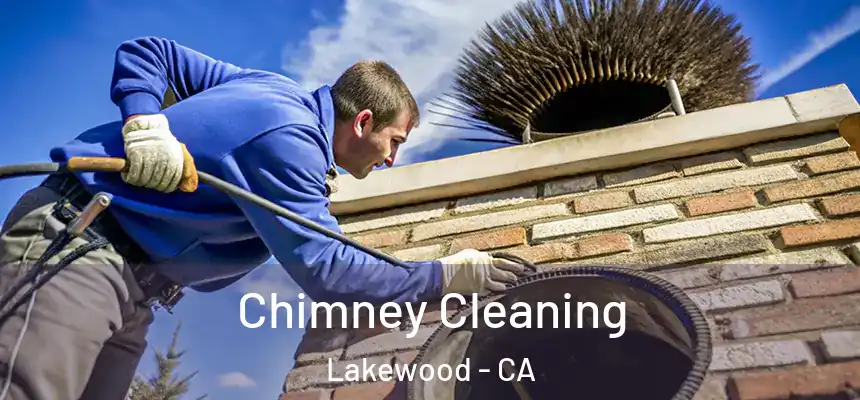 Chimney Cleaning Lakewood - CA